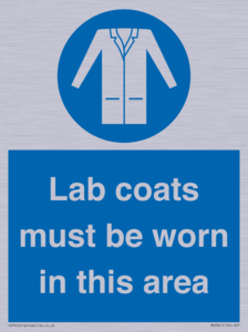 Lab coats must be worn in this area